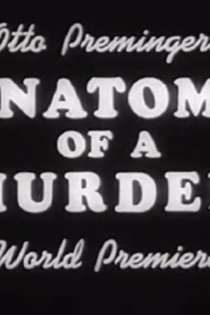 [Anatomy of a Murder Premiere Story]