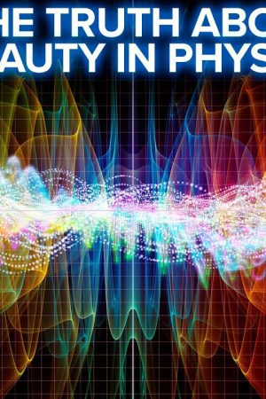 The Truth About Beauty in Physics