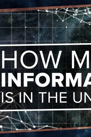How Much Information is in the Universe?