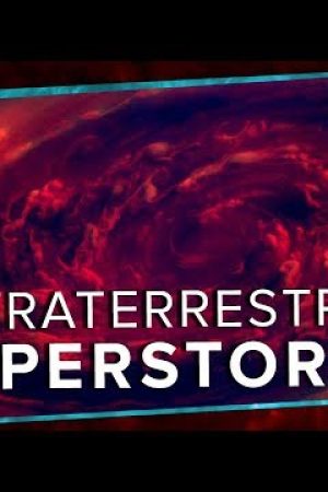 Extraterrestrial Superstorms