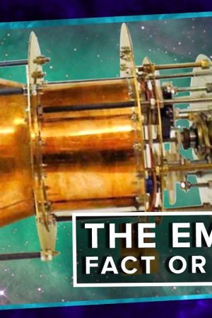 The EM Drive: Fact or Fantasy?