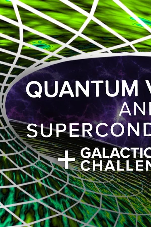 Quantum Vortices and Superconductivity + Drake Equation Challenge Answers