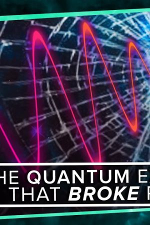 The Quantum Experiment that Broke Reality | Space Time | PBS Digital Studios