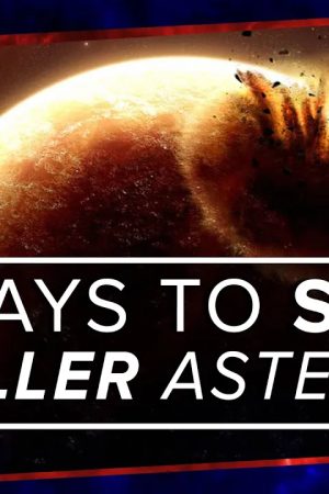 5 Ways to Stop a Killer Asteroid