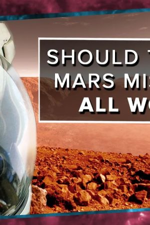 Should the First Mars Mission Be All Women?