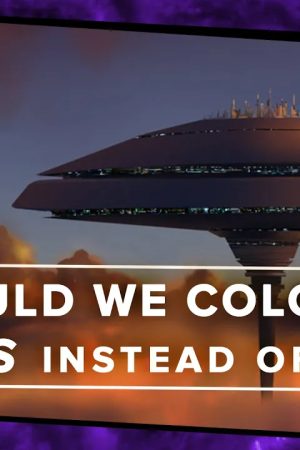 Should We Colonize Venus Instead of Mars?
